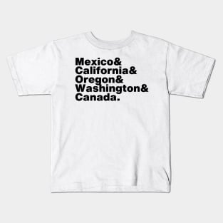 Pacific Crest Trail Mexico to Canada State List Kids T-Shirt